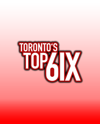 TORONTOS TOP 6IX