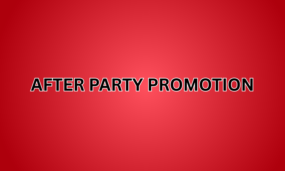 After Party Promotion