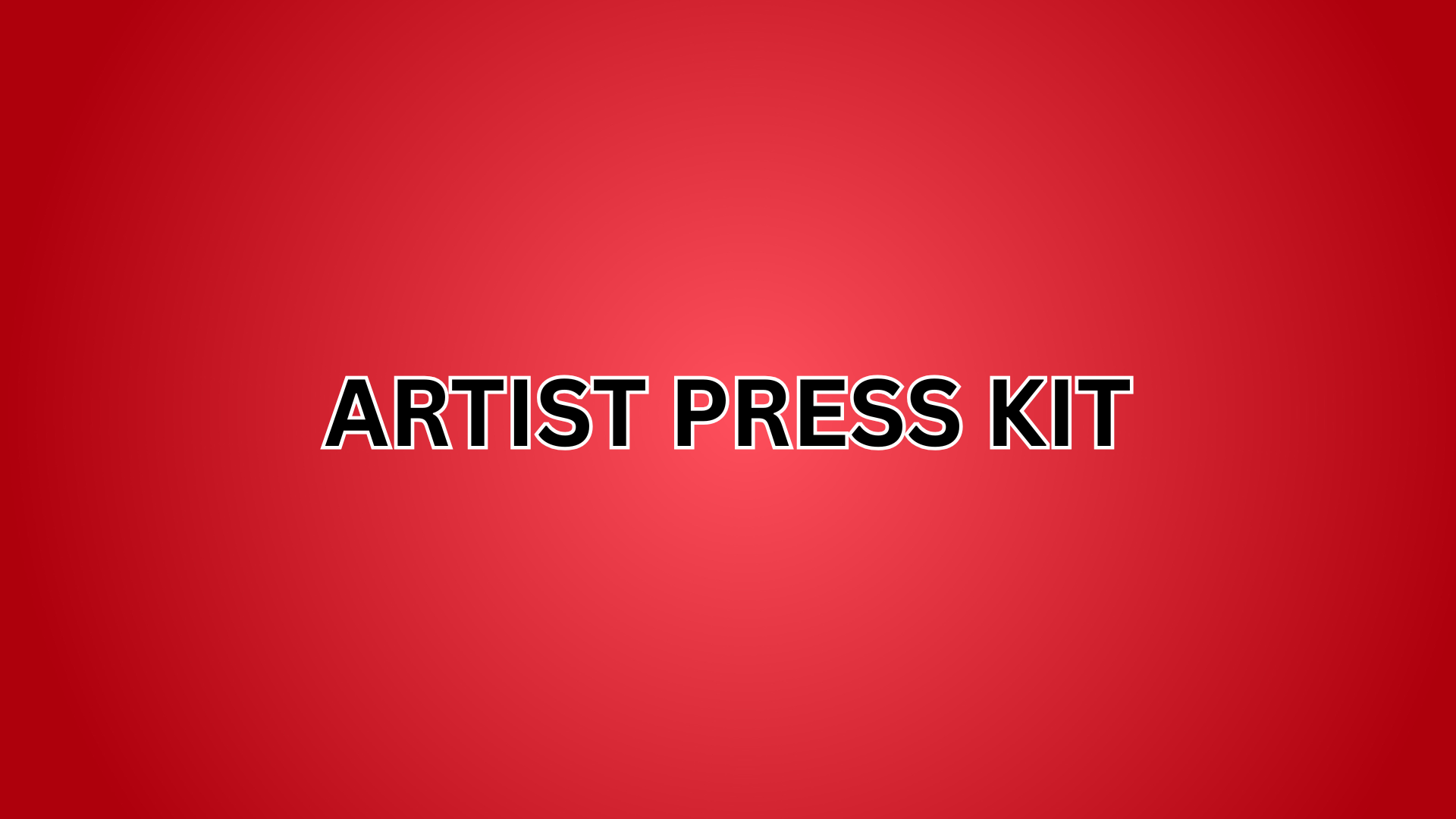 Artist Press Kit