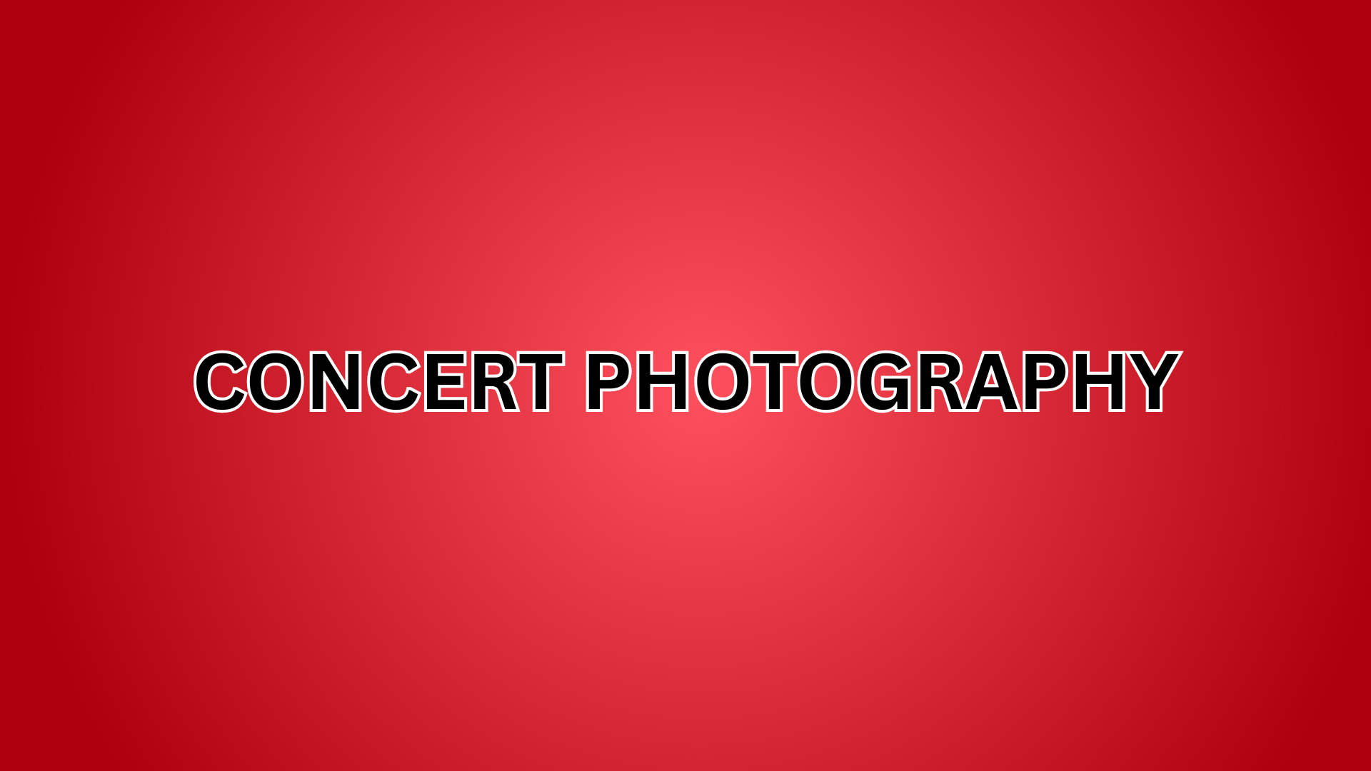Concert Photography