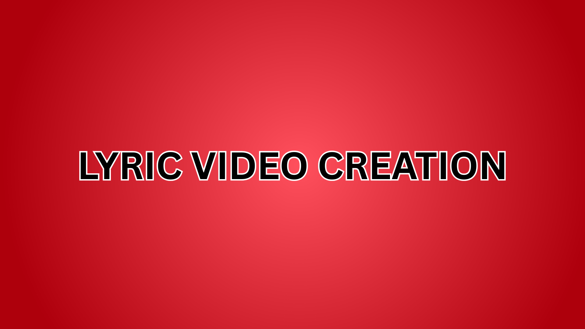 Lyric Video Creation